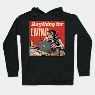 Anything Fot Living Hoodie